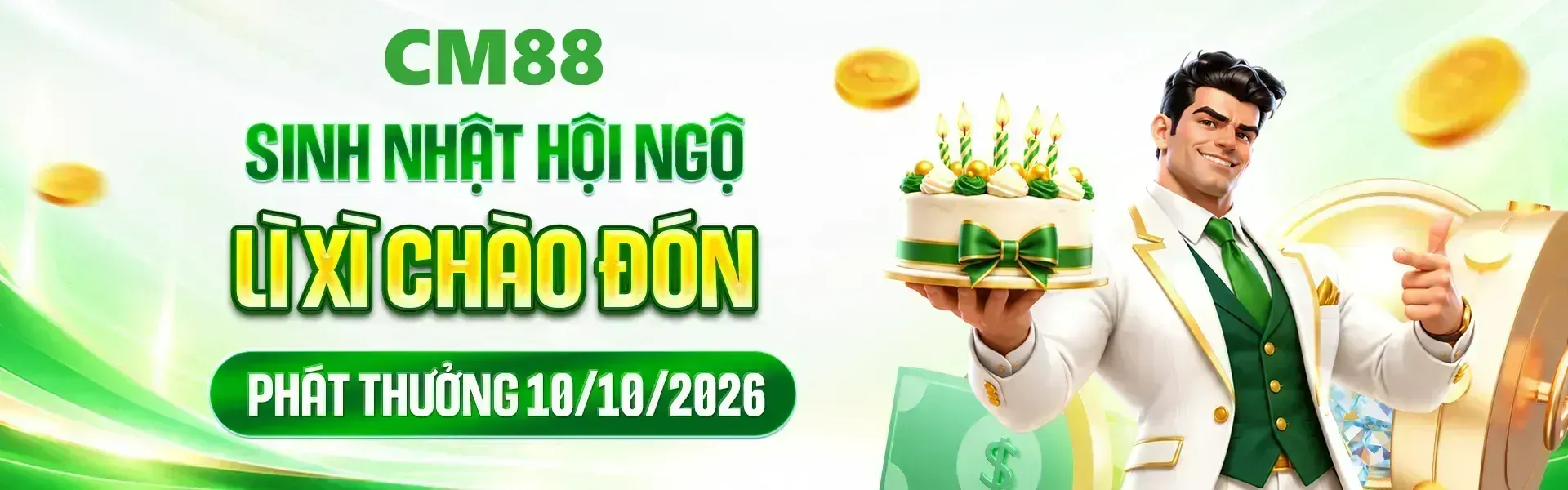 Phiên bản 3: Nhân dịp sinh nhật, CM88 gửi lời cảm ơn đến hội viên thông qua nhiều hoạt động tri ân và hàng ngàn phần quà thú vị. Đăng ký tài khoản để cập nhật thể lệ, tìm hiểu ưu đãi và chủ động tham gia các hoạt động phù hợp.
